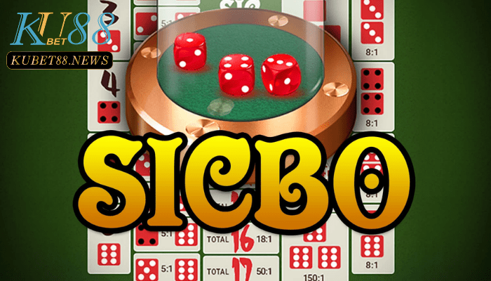 Các cửa cược trong trò Sicbo Kubet